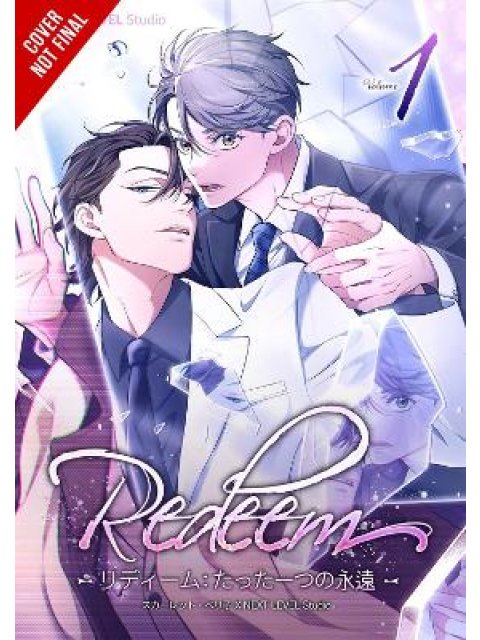 Redeem: Only One Forever, Vol. 1