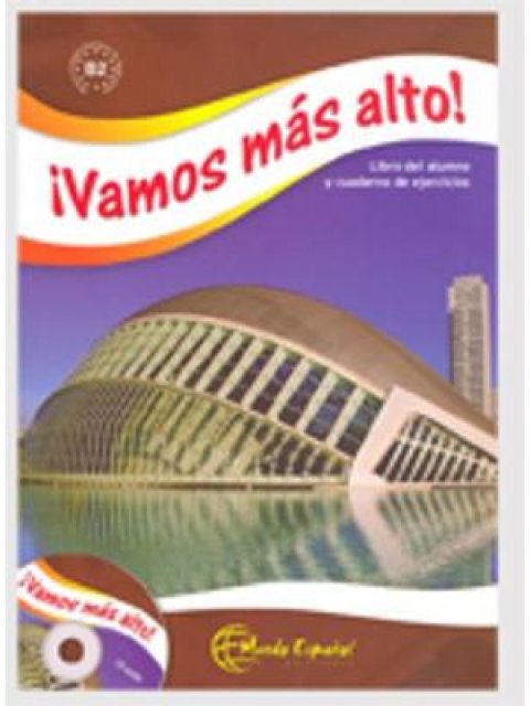VAMOS MAS ALTO ALUMNO (+ AUDIO CD)