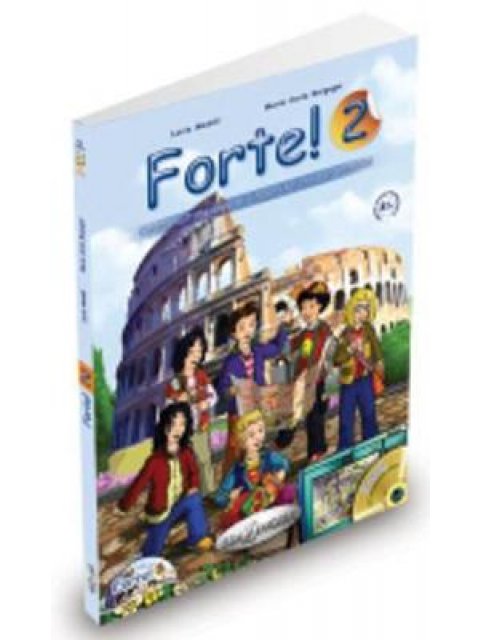 FORTE 2 STUDENTE ED ESERCIZI