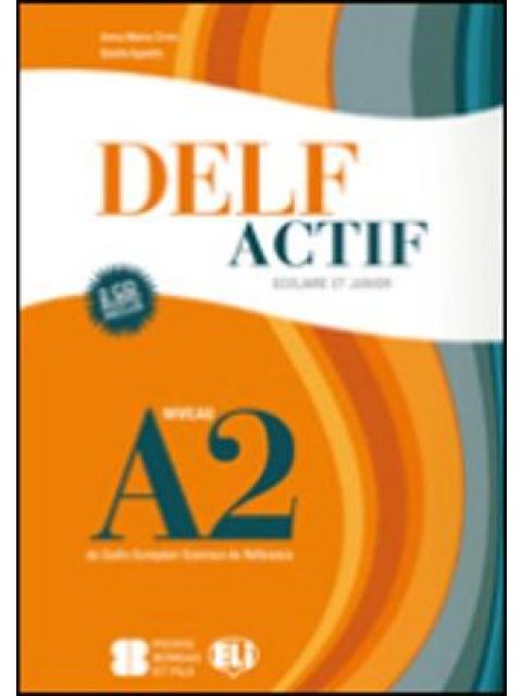 DELF ACTIF A2 JUNIOR SCOLAIRE (+ CD (2))