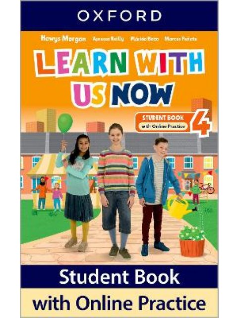LEARN WITH US NOW 4 SB (+ ONLINE PRACTICE)