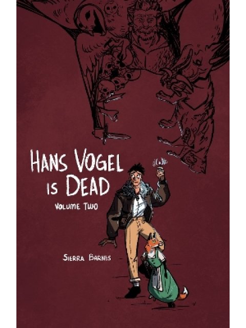 Hans Vogel is Dead Volume 2