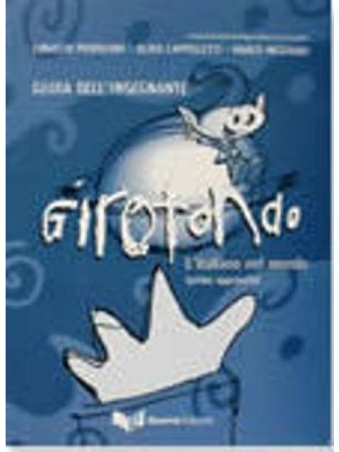 GIROTONDO PRIMO APPROCCIO GUIDA INSEGNANTE