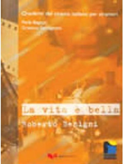 CI : LA VITA E BELLA