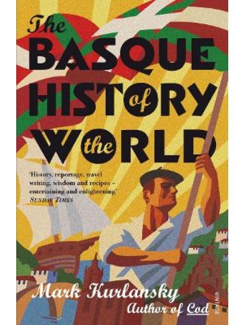THE BASQUE HISTORY OF THE WORLD PB