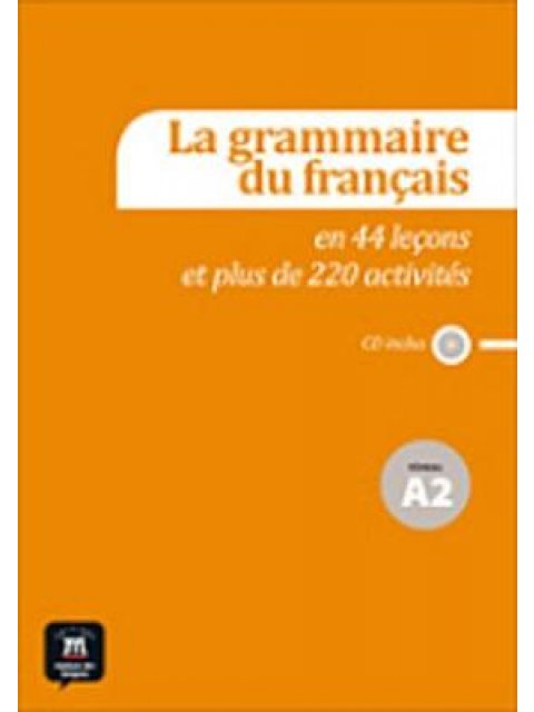 LA GRAMMAIRE DU FRANCAIS A2