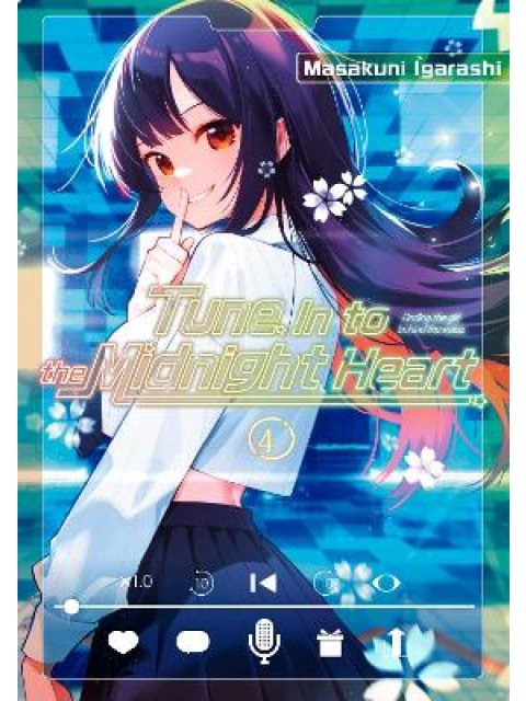 TUNE IN TO THE MIDNIGHT HEART 4 : 4
