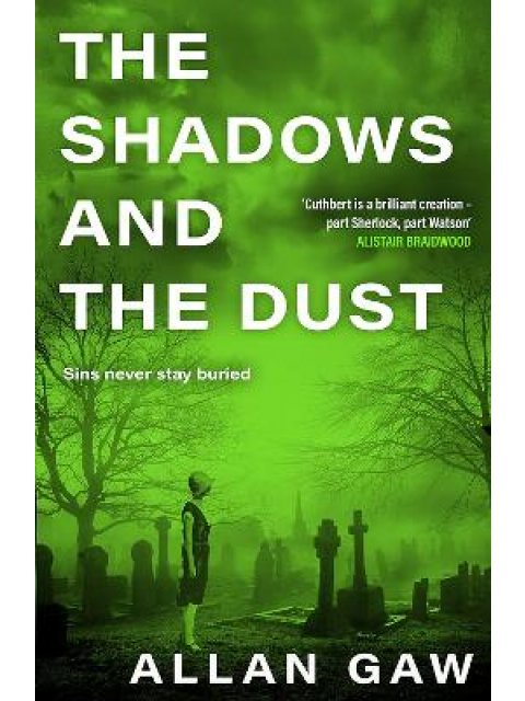 THE SHADOWS AND THE DUST PB