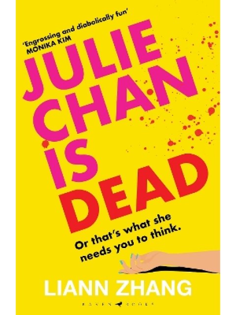JULIE CHAN IS DEAD PB