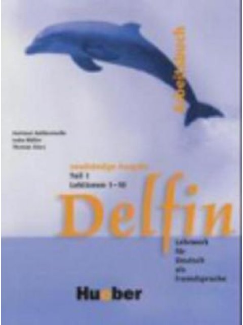 DELFIN 1 (LEKTIONEN 1 - 10) ARBEITSBUCH