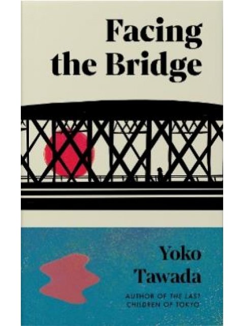 FACING THE BRIDGE PB