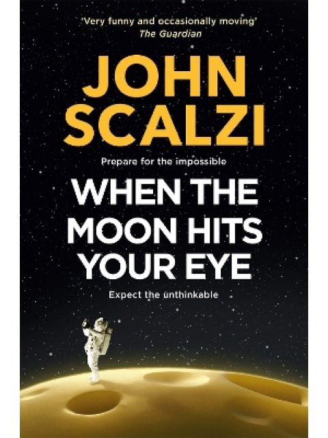 WHEN THE MOON HITS YOUR EYE PB