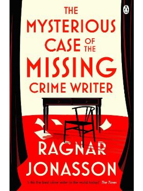 THE MYSTERIOUS CASE OF THE MISSING CRIME WRITER PB