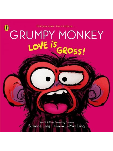 GRUMPY MONKEY LOVE IS GROSS PB
