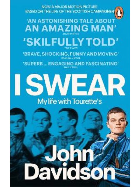 I SWEAR : MY LIFE WITH TOURETTE’S PB