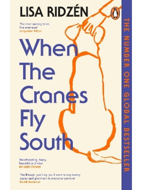 WHEN THE CRANES FLY SOUTH PB