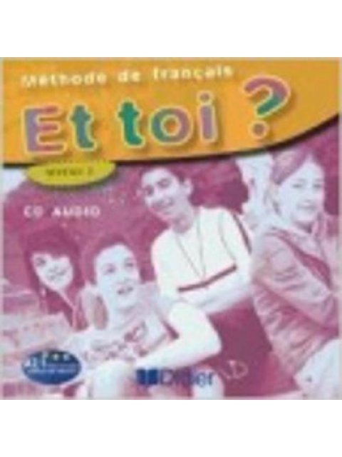 ET TOI 2 A2.1 CD CLASS