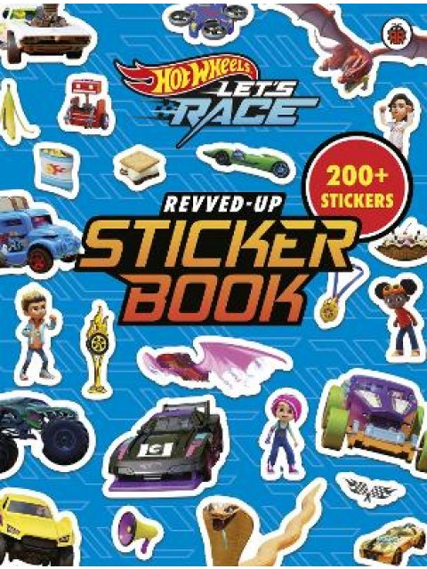 HOT WHEELS: LET’S RACE: REVVED UP STICKER BOOK PB