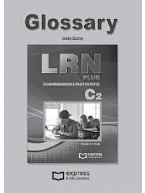 LRN PLUS PRACTICE TESTS C2 GLOSSARY