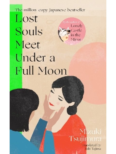 Lost Souls Meet Under a Full Moon