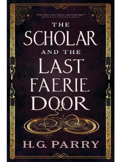 The Scholar and the Last Faerie Door