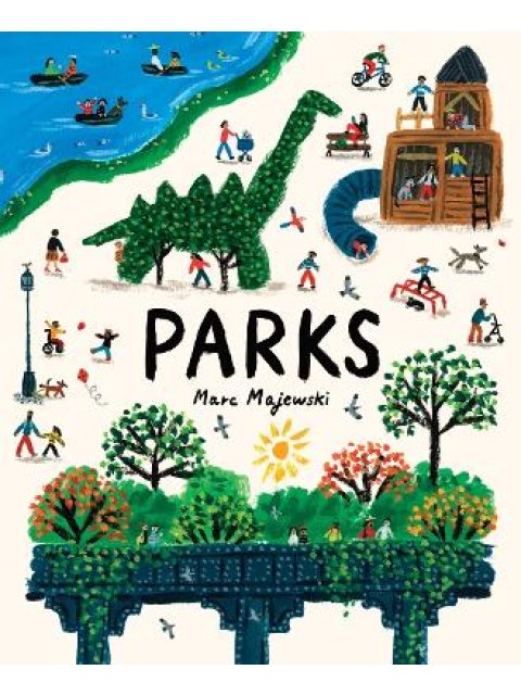 Parks : A Nonfiction Picture Book About Parks Around the World