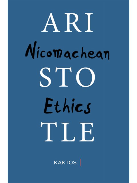 NICOMACHEAN ETHICS