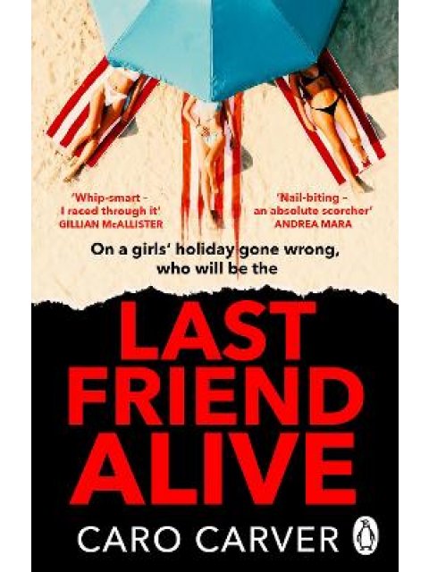 LAST FRIEND ALIVE PB