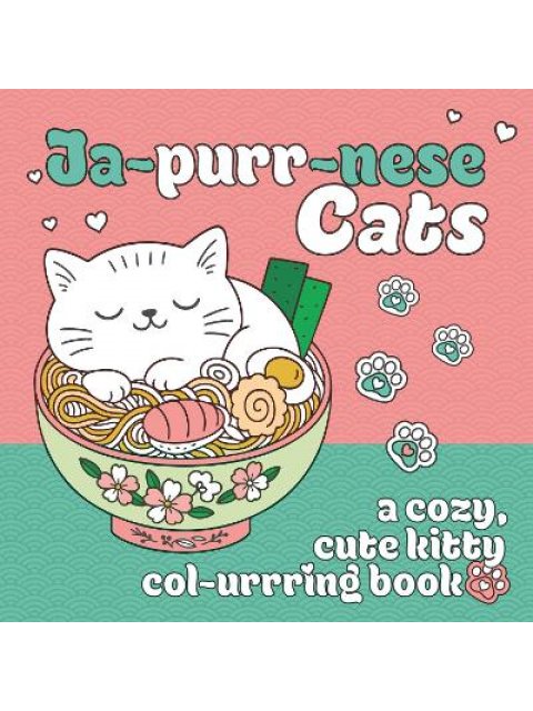 Ja-purr-nese Cats : A cozy, cute kitty colouring book