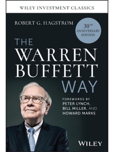 The Warren Buffett Way, 30th Anniversary Edition
