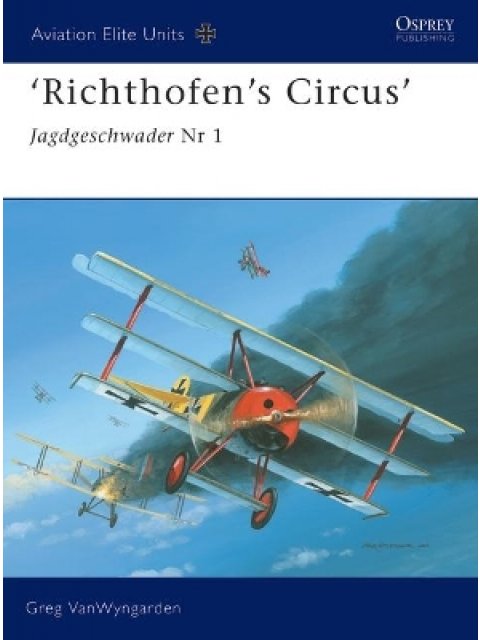 AVIATION ELITE UNITS N.16: RICHTHOFEN'S CIRCUS JAGDGESCHWADER NR 1 PB