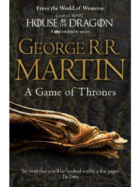 A SONG OF ICE AND FIRE 1: A GAME OF THRONES PB