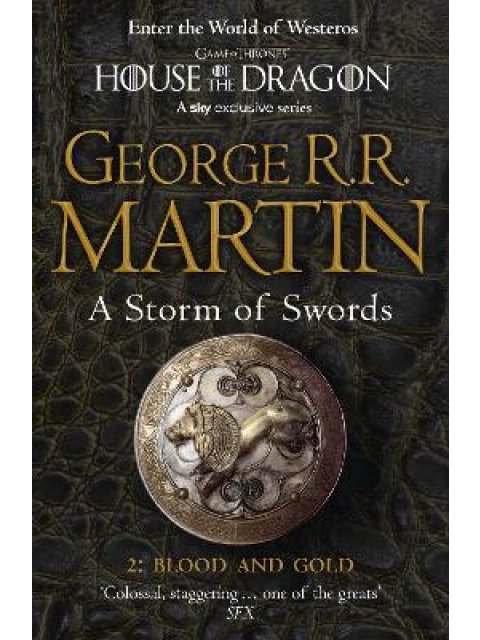 A SONG OF ICE AND FIRE 3: A Storm of Swords: Part 2 Blood and Gold PB