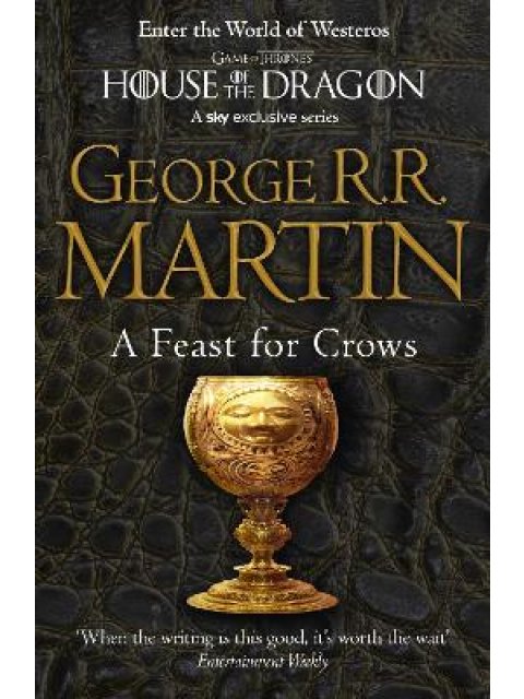 A SONG OF ICE AND FIRE 4: A Feast for Crows PB