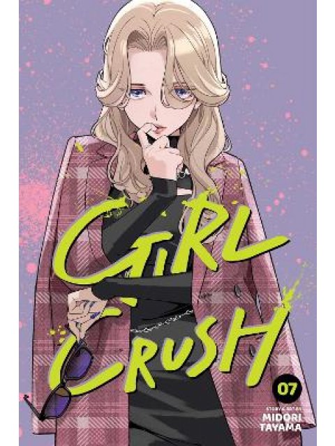 GIRL CRUSH, VOL. 7 PA