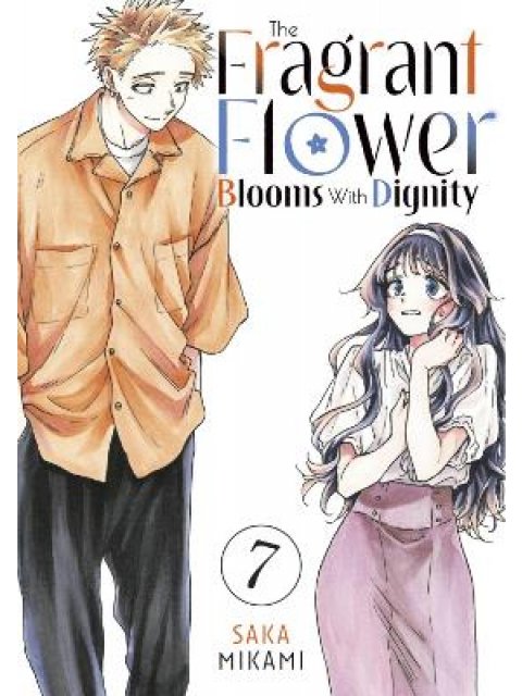 FRAGRANT FLOWER BLOOMS WITH DIGNITY GN VOL 07 (C: 1-1-1)