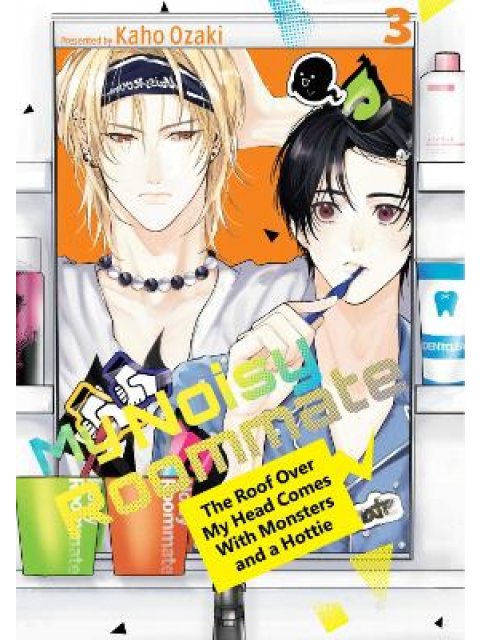 MY NOISY ROOMMATE GN VOL 03 (C: 0-1-1)