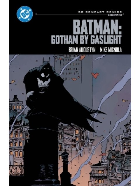 DC Compact Comics Edition: Batman: Gotham by Gaslight