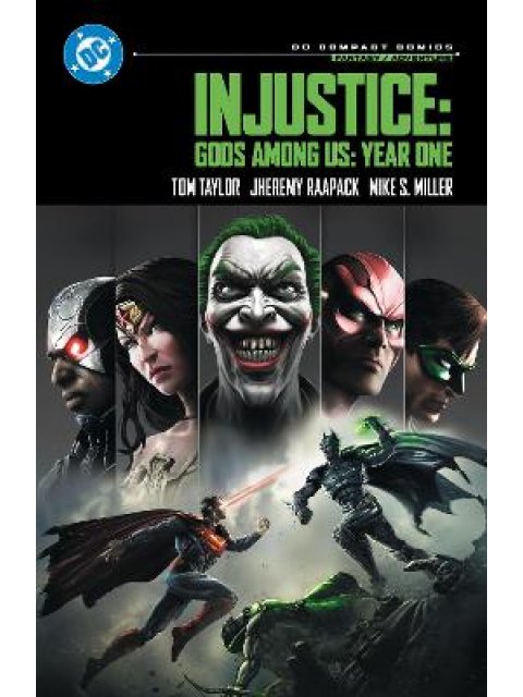 DC Compact Comics Edition: Injustice: Gods Among Us: Year One