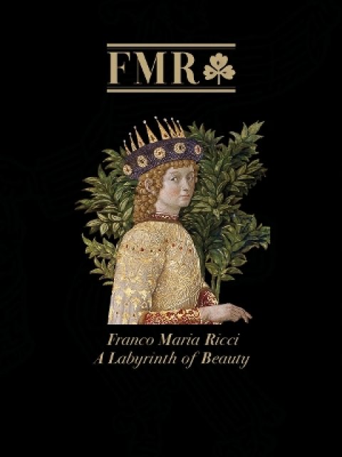 FMR Franco Maria Ricci : A Labyrinth of Beauty