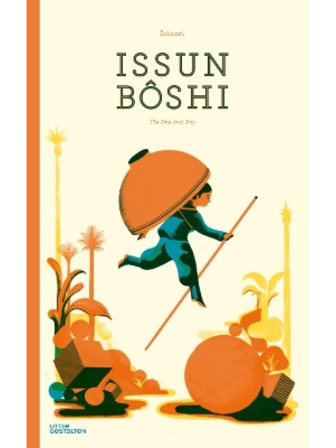 Issun Boshi : The One-Inch Boy