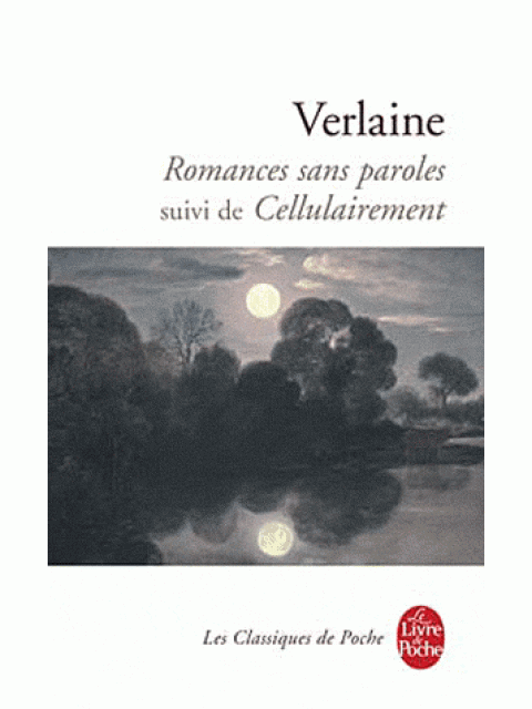 ROMANCES SANS PAROLES SUIVI DE CELLULAIREMENT PB A FORMAT