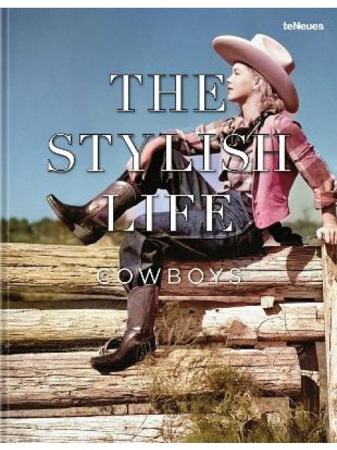 The Stylish Life: Cowboys