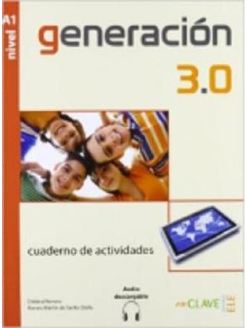 GENERACION 3.0 A1 CUADERNO DE ACTIVIDADES