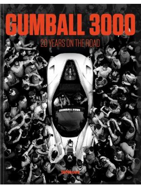 Gumball 3000 : 20 Years on the Road