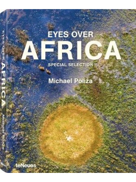 Eyes Over Africa : Special Selection