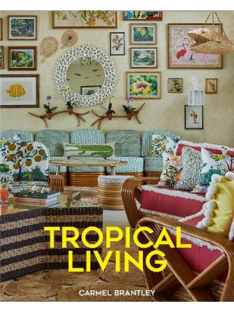 Tropical Living