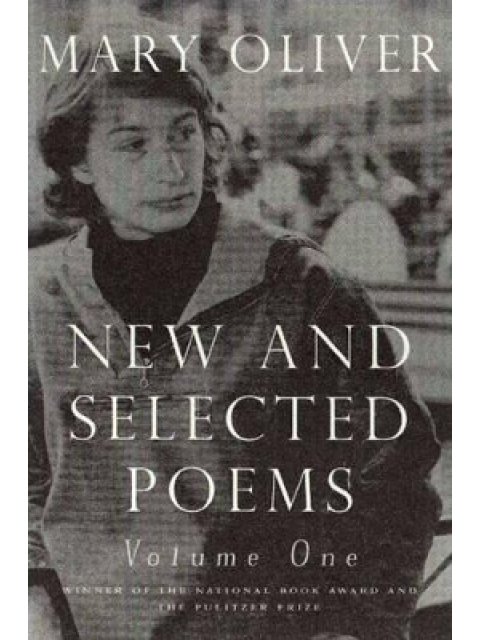 NEW AND SELECTED POEMS vol 1