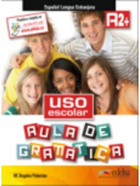 USO ESCOLAR AULA DE GRAMATICA A2+