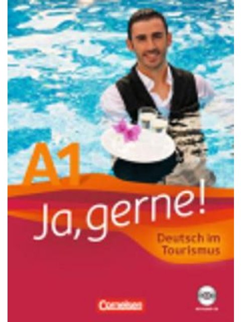 JA GERNE A1 (+ CD) (DEUTSCH IM TOURISMUS)